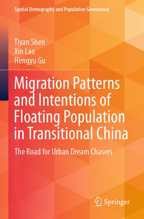 Produktbild: Migration Patterns and Intentions of Floating Population in Transitional China