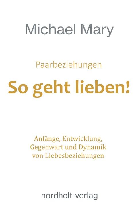Produktbild: Paarbeziehungen - So geht lieben!