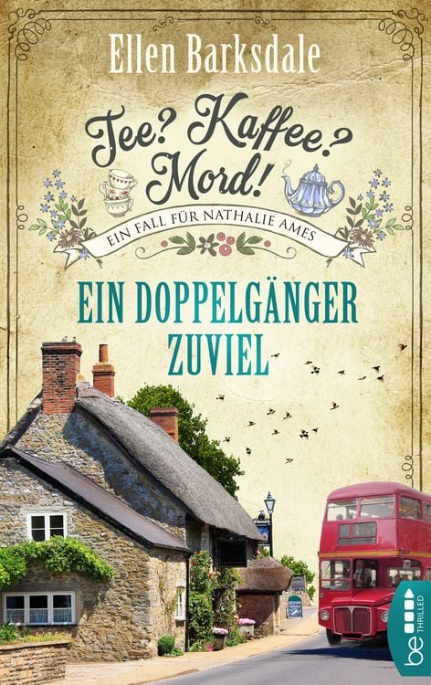 Bild vom Artikel Tee? Kaffee? Mord! - Ein Doppelgänger zuviel vom Autor Ellen Barksdale