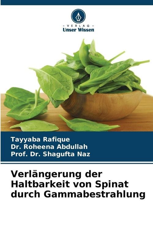 Produktbild: Verl&auml;ngerung der Haltbarkeit von Spinat durch Gammabestrahlung