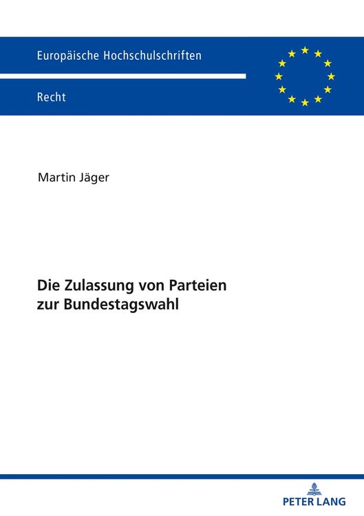 Produktbild: Die Zulassung von Parteien zur Bundestagswahl