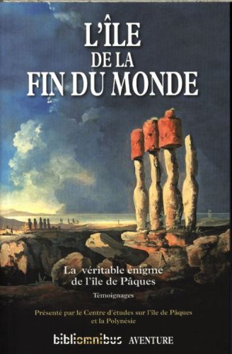 Produktbild: L'&icirc;le de la fin du monde : la v&eacute;ritable &eacute;nigme de l'&icirc;le de P&acirc;ques