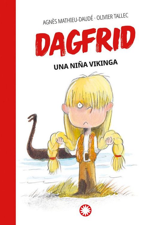 Produktbild: Dagfrid. Una ni&ntilde;a vikinga