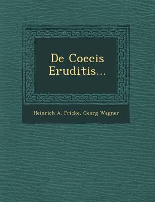 Produktbild: de Coecis Eruditis...