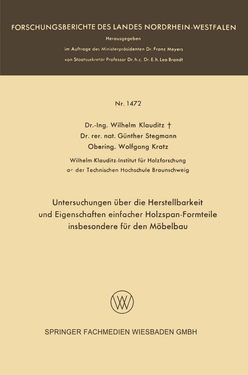Produktbild: Untersuchungen &uuml;ber die Herstellbarkeit und Eigenschaften einfacher Holzspan-Formteile insbesondere f&uuml;r den M&ouml;belbau