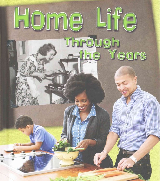 Produktbild: Home Life Through the Years
