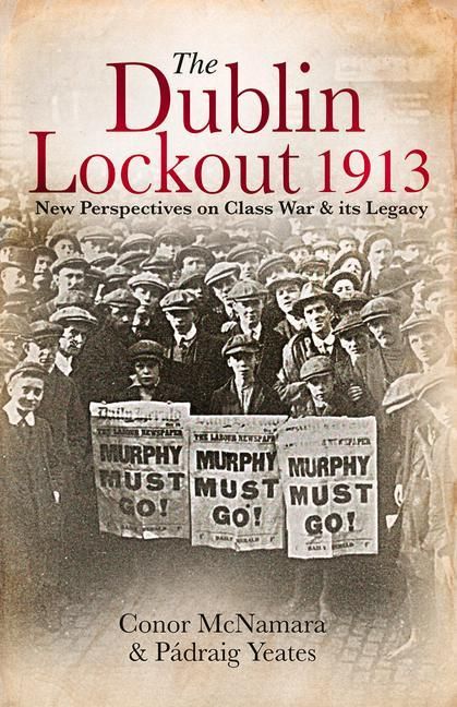 Produktbild: The Dublin Lockout, 1913