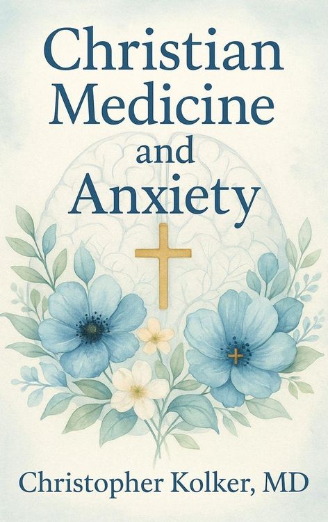 Produktbild: Christian Medicine and Anxiety