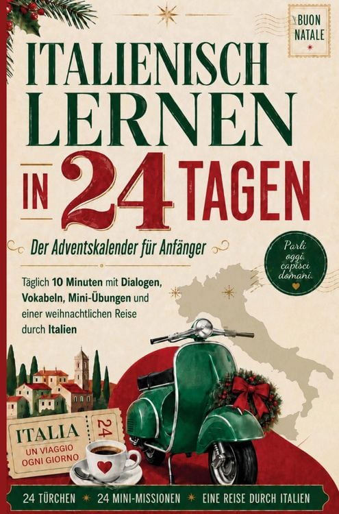 Produktbild: Italien Adventskalender: Italienisch lernen in 24 Tagen f&uuml;r Anf&auml;nger