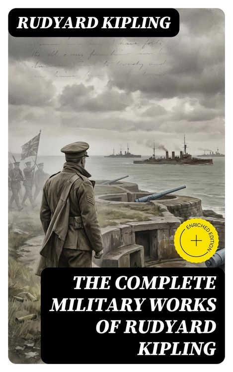 Produktbild: The Complete Military Works of Rudyard Kipling