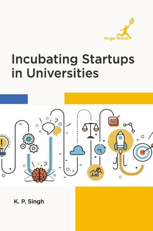 Produktbild: Incubating Startups in Universities