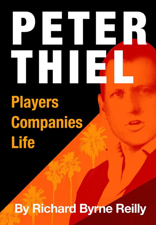 Produktbild: Peter Thiel: Players, Companies, Life