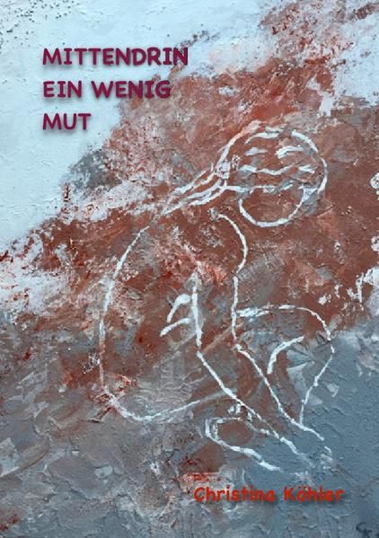 Produktbild: Mittendrin ein wenig Mut