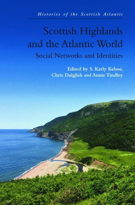 Produktbild: Scottish Highlands and the Atlantic World