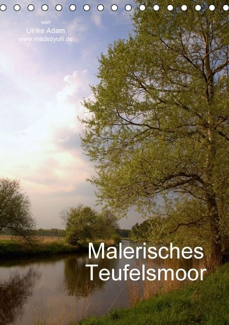 Produktbild: Malerisches Teufelsmoor (Tischkalender immerw&auml;hrend DIN A5 hoch)