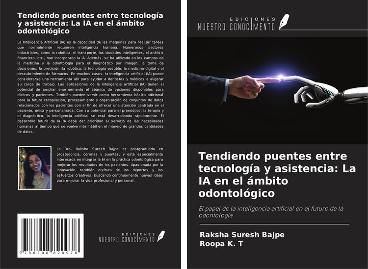 Produktbild: Tendiendo puentes entre tecnolog&iacute;a y asistencia: La IA en el &aacute;mbito odontol&oacute;gico