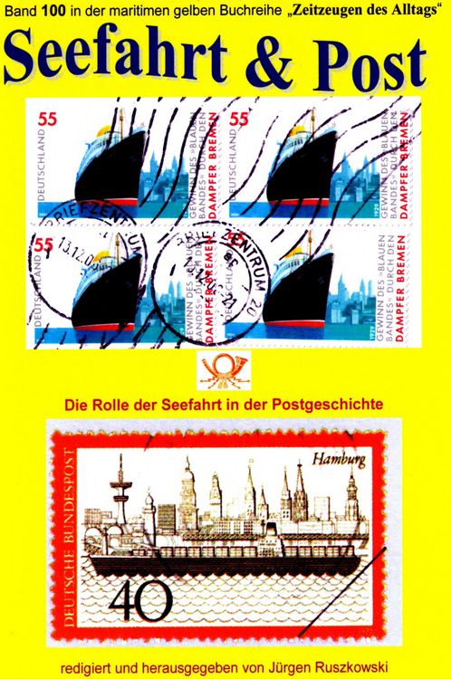 Produktbild: Seefahrt und Post - Geschichte der Reichspostdampfer - Schiffe auf Briefmarken