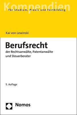 Produktbild: Berufsrecht der Rechtsanw&auml;lte, Patentanw&auml;lte und Steuerberater