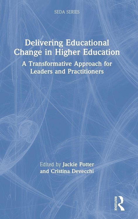 Produktbild: Delivering Educational Change in Higher Education