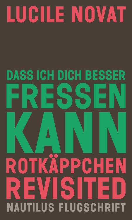 Produktbild: Dass ich dich besser fressen kann. Rotk&auml;ppchen revisited