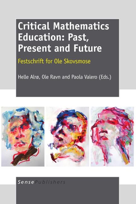 Produktbild: Critical Mathematics Education: Past, Present and Future