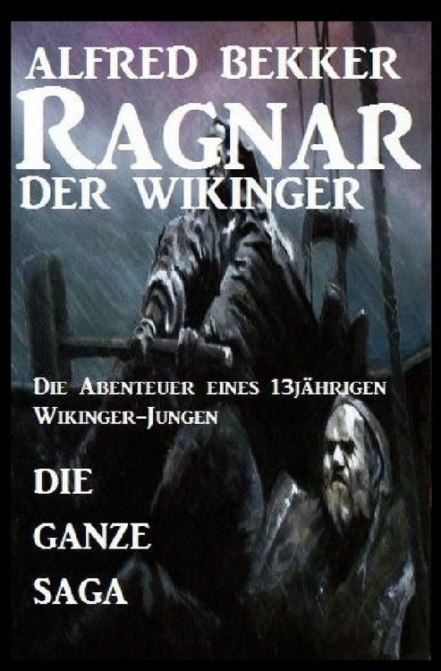 Produktbild: Die ganze Saga: Ragnar der Wikinger