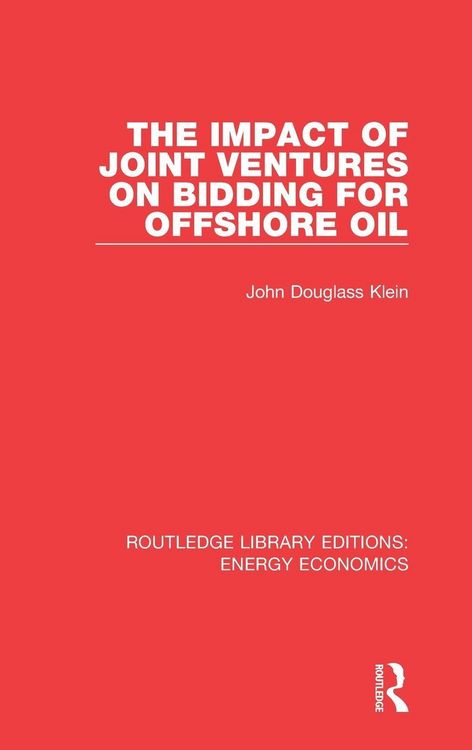 Produktbild: The Impact of Joint Ventures on Bidding for Offshore Oil