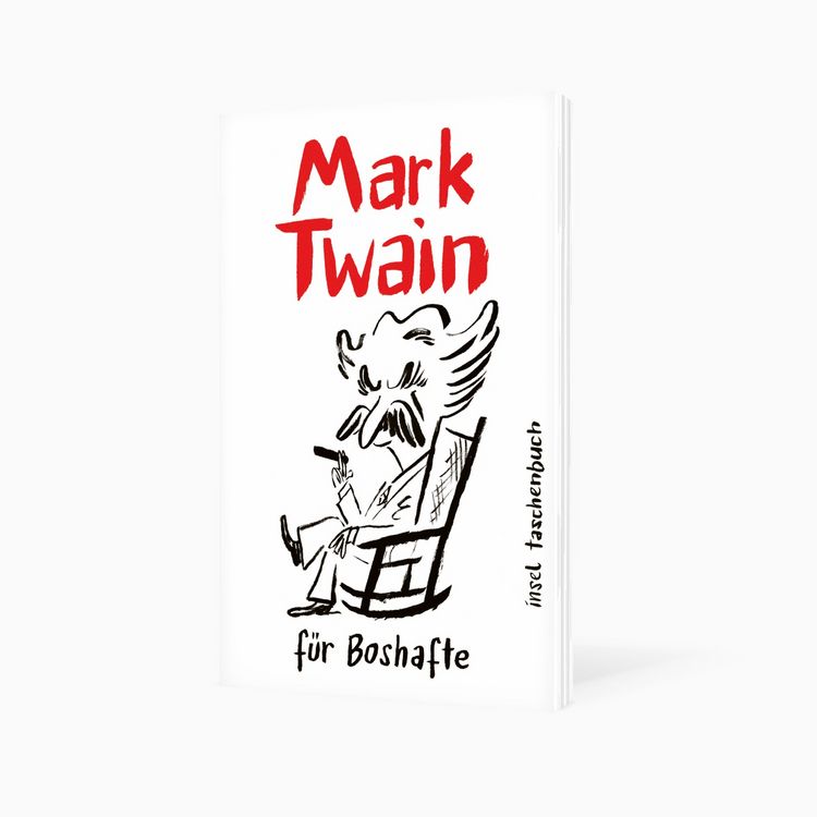 Produktbild: Mark Twain f&uuml;r Boshafte