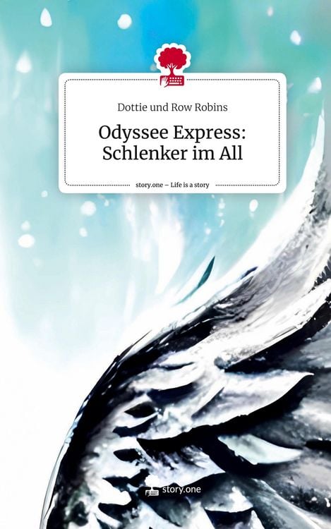 Produktbild: Odyssee Express: Schlenker im All. Life is a Story - story.one