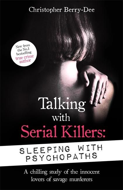 Produktbild: Talking with Serial Killers: Sleeping with Psychopaths