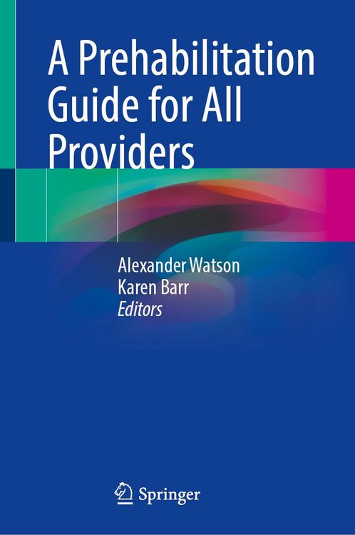 Produktbild: A Prehabilitation Guide for All Providers