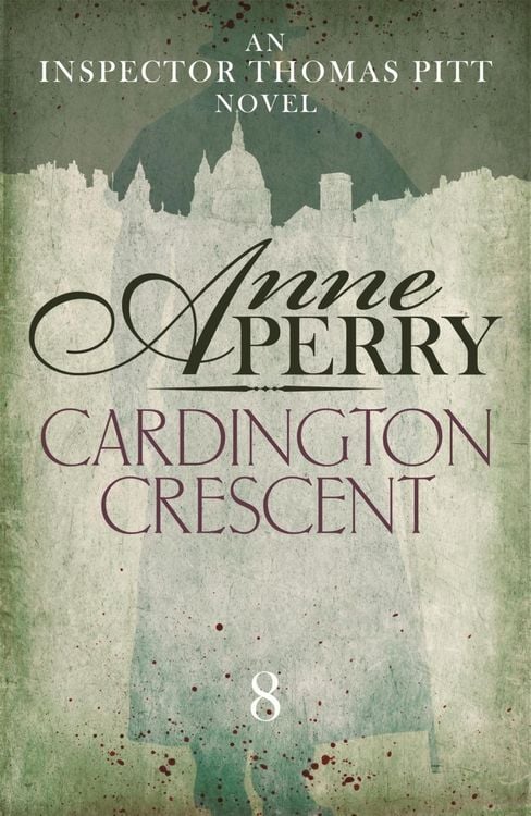 Produktbild: Cardington Crescent (Thomas Pitt Mystery, Book 8)