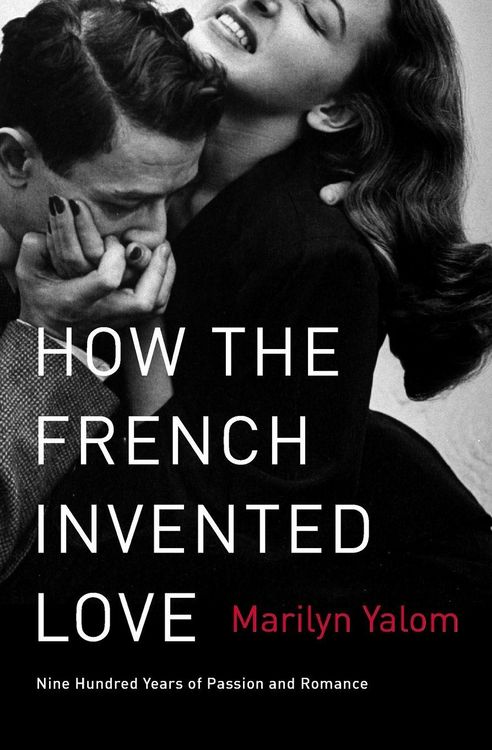 Produktbild: How the French Invented Love