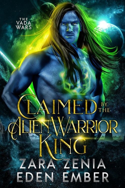 Produktbild: Claimed By The Alien Warrior King (The Vada Wars, #1)