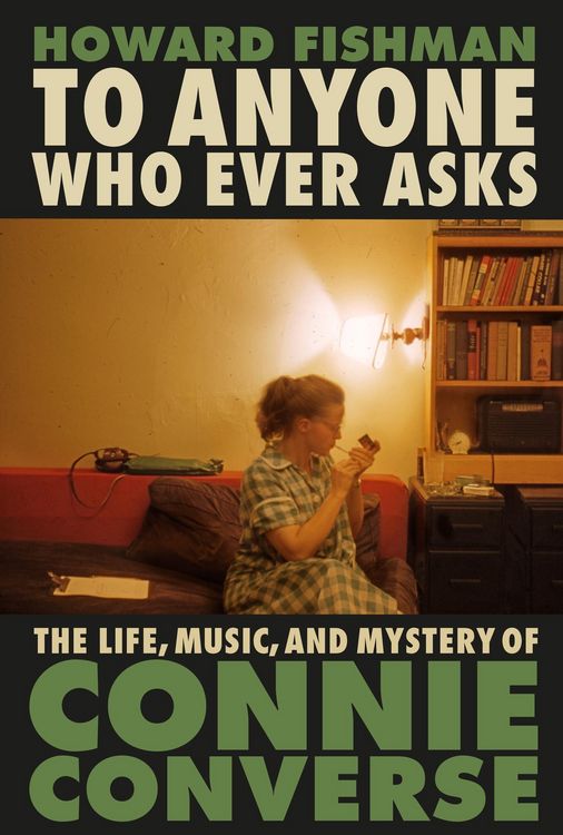Produktbild: Fishman, H: To Anyone Who Ever Asks: The Life, Music, and My