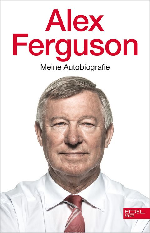 Produktbild: Alex Ferguson &ndash; Meine Autobiografie