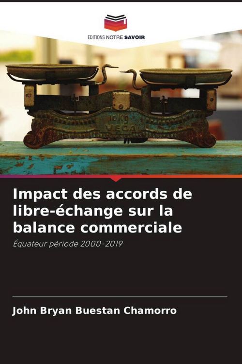Produktbild: Impact des accords de libre-&eacute;change sur la balance commerciale