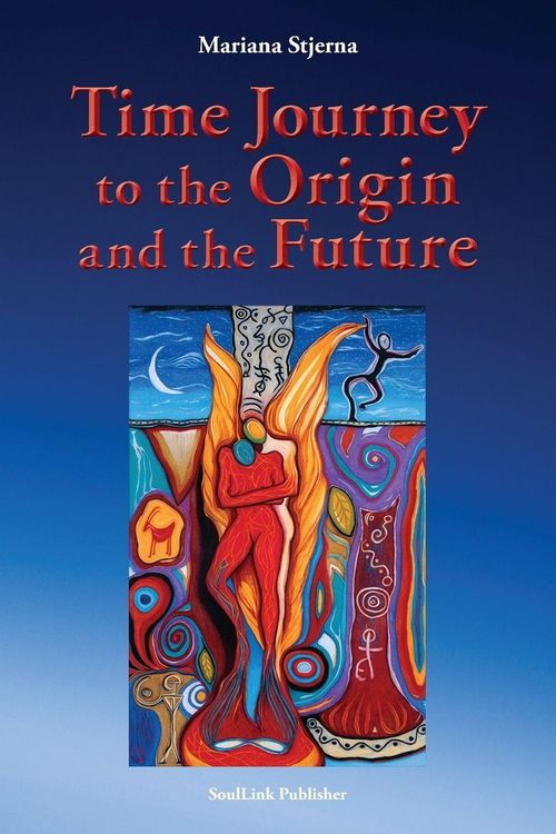 Produktbild: Time Journey to the Origin and the Future