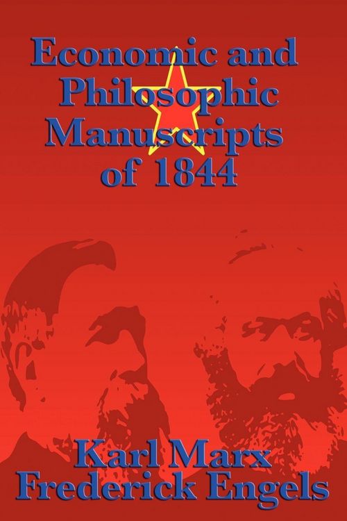 Produktbild: Economic and Philosophic Manuscripts of 1844