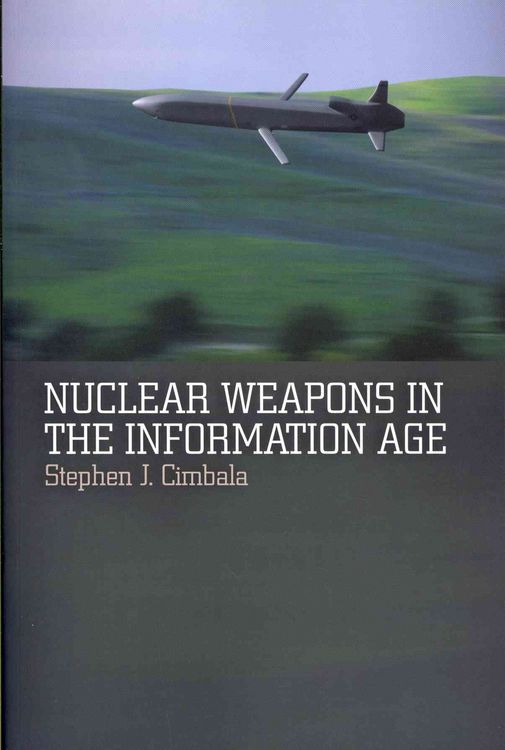 Produktbild: Nuclear Weapons in the Information Age