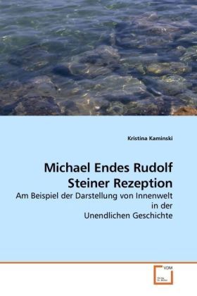 Produktbild: Kaminski, K: Michael Endes Rudolf Steiner Rezeption