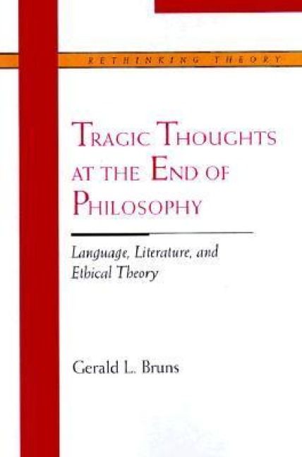 Produktbild: Tragic Thoughts at the End of Philosophy
