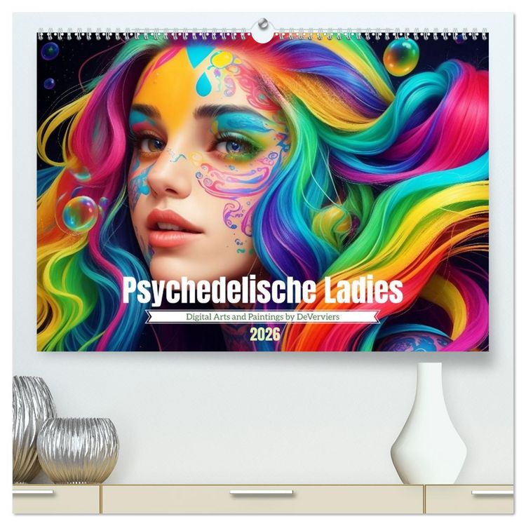 Produktbild: Psychedelische Ladies (hochwertiger Premium Wandkalender 2026 DIN A2 quer), Kunstdruck in Hochglanz