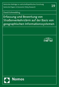 Produktbild: Erfassung und Bewertung von Stra&szlig;enverkehrsl&auml;rm auf der Basis von geographischen Informationssystemen