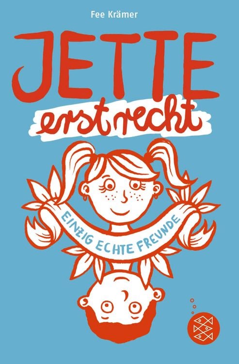 Produktbild: Jette erst recht. Einzig echte Freunde