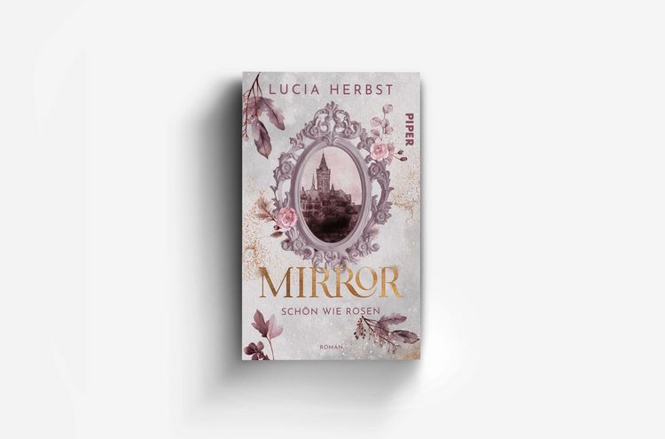 Produktbild: Mirror: Sch&ouml;n wie Rosen