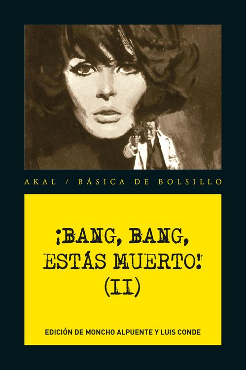 Produktbild: &iexcl;Bang, Bang, est&aacute;s muerto II!