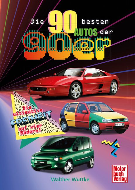 Produktbild: Die 90 besten Autos der 90er