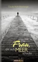 Produktbild: Die Frau, die aufs Meer schaute