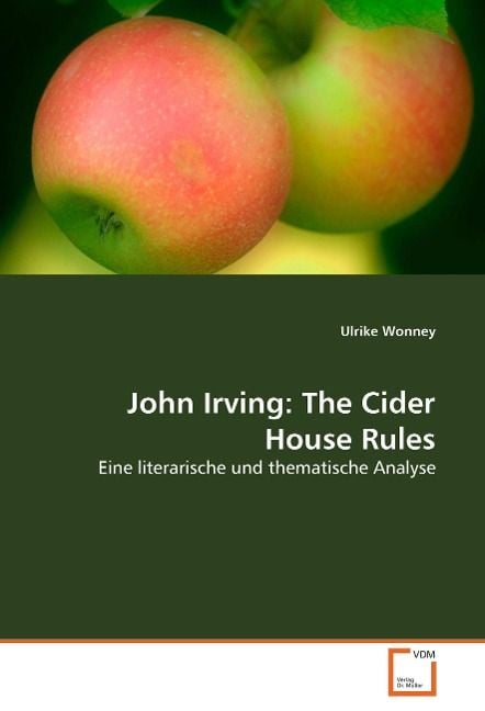 Produktbild: Wonney, U: John Irving: The Cider House Rules
